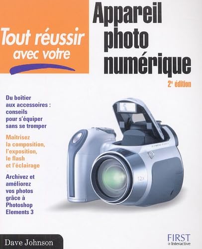 Tout réussir avec votre appareil photo numérique book