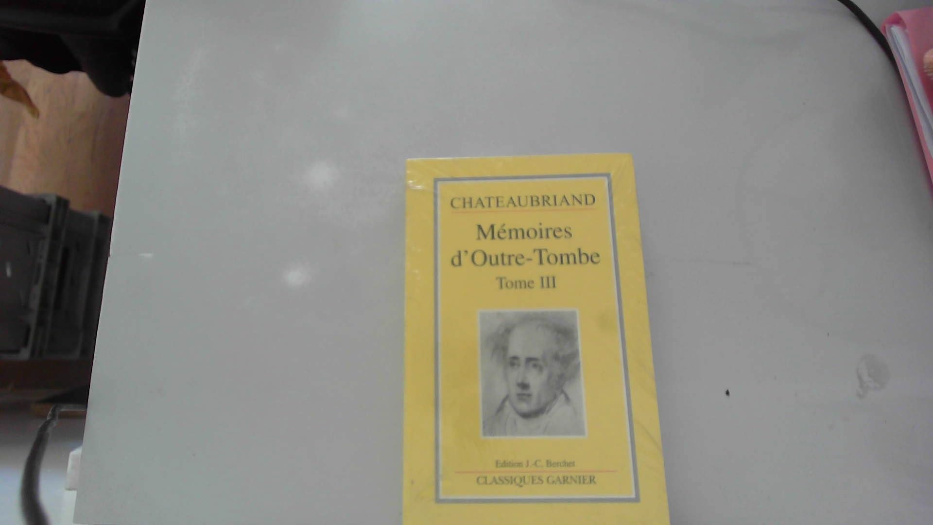 Memoires D'Outre-Tombe. Tome 3 Books