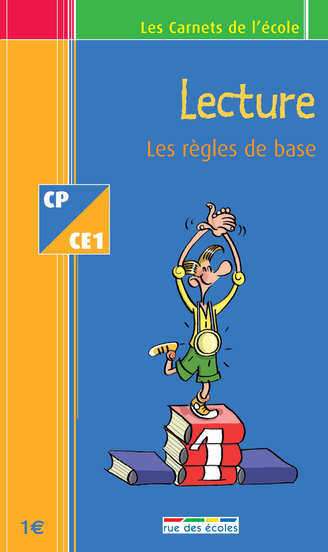 Lecture - Carnet CP/CE1: Les règles de base CP - CE1 Non-fiction