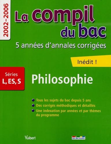 Philosophie Séries L-S-ES: 2002-2006 book