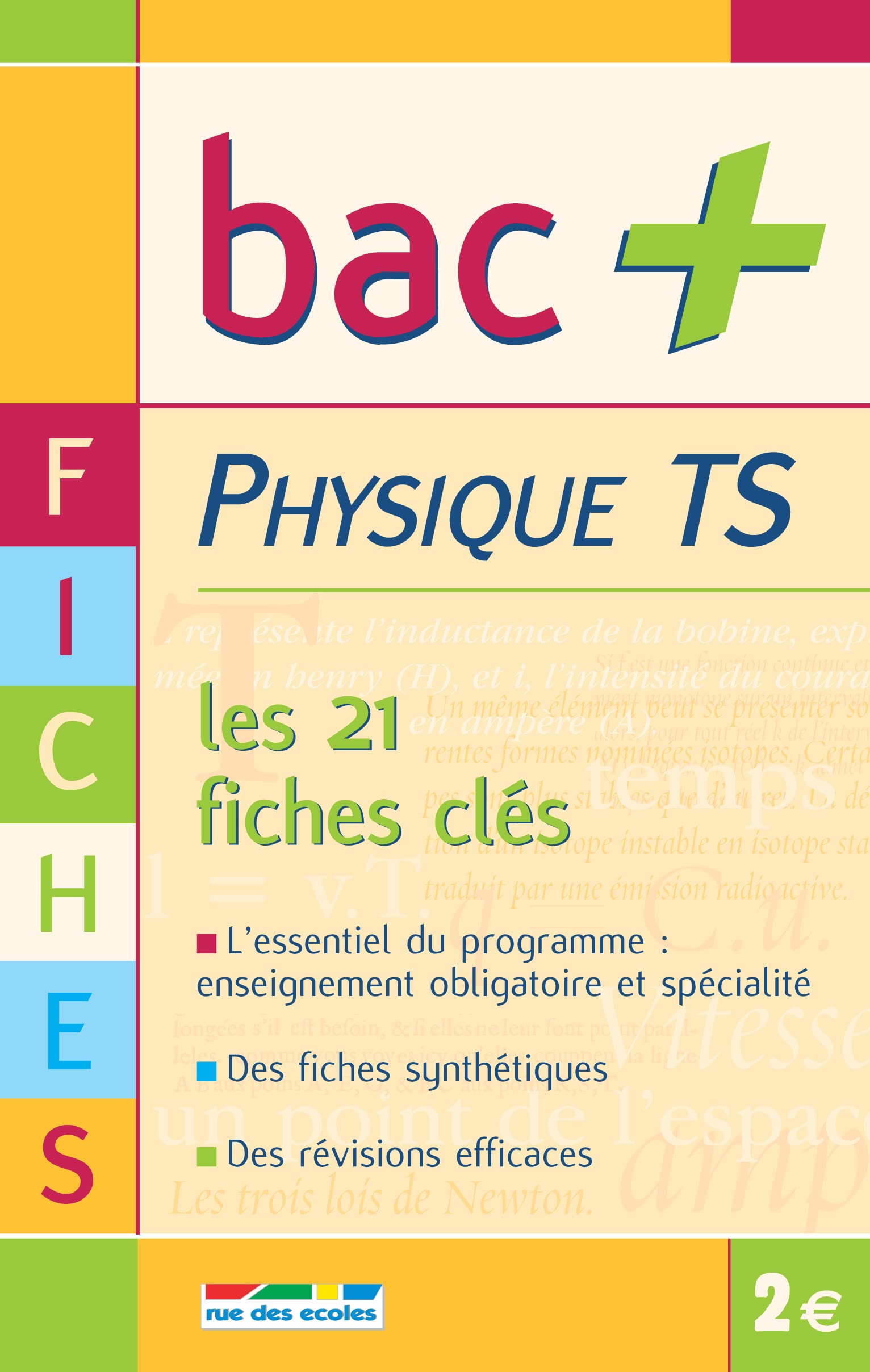 Bac+ TS physique fiches: les 21 fiches clés book