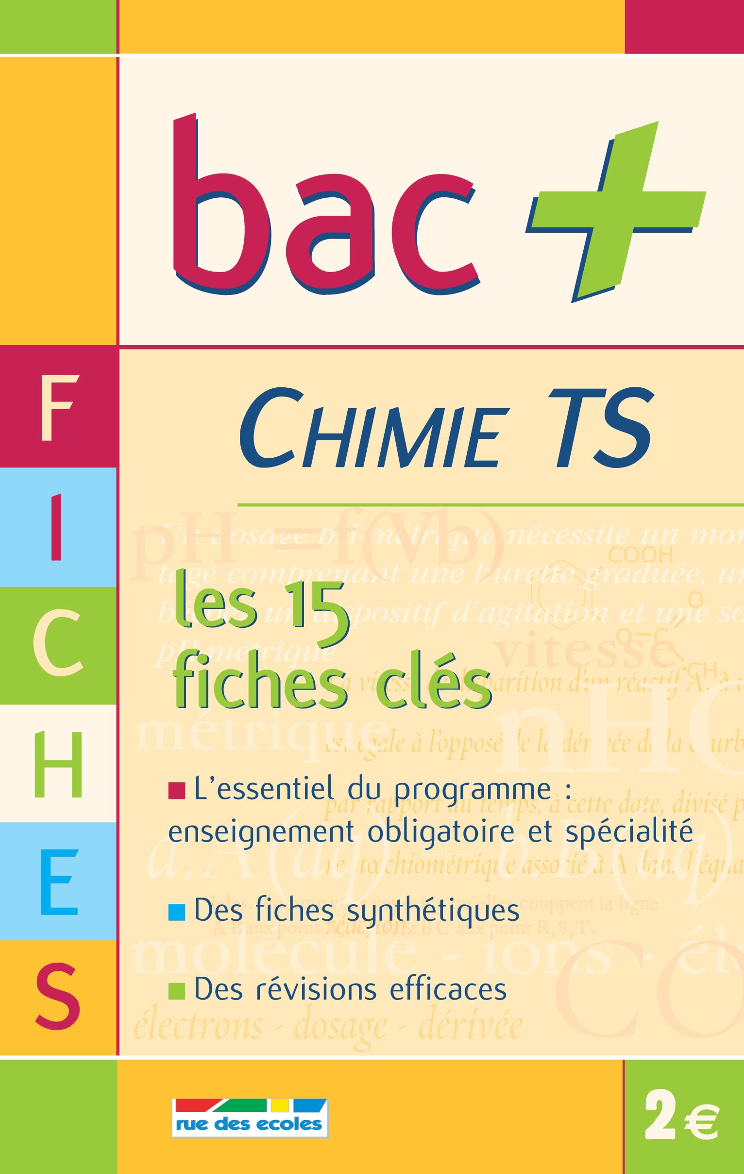 Bac+ TS chimie fiches: les 15 fiches clés book