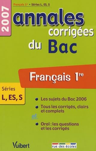 Français Séries L-ES-S: Annales corrigées du Bac book