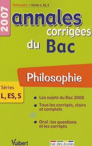Philosophie Séries L-ES-S: Annales corrigées du Bac book