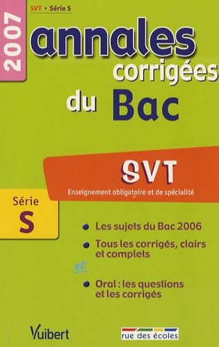 SVT Enseignement obligatoire et de spécialité Série S: Annales corrigées du Bac book