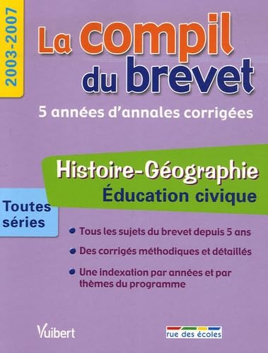 Histoire-Géographie Education civique Toutes séries: 2003-2007 book