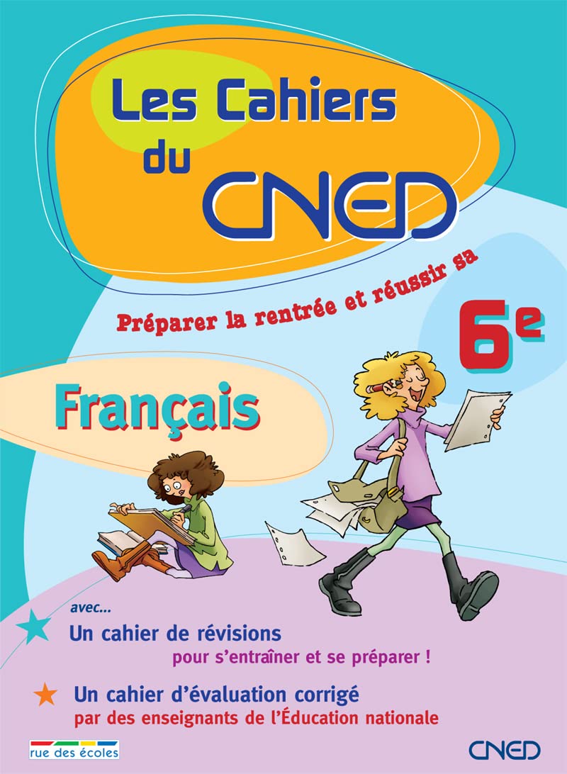 Cahiers du CNED : Entrée 6ème français book