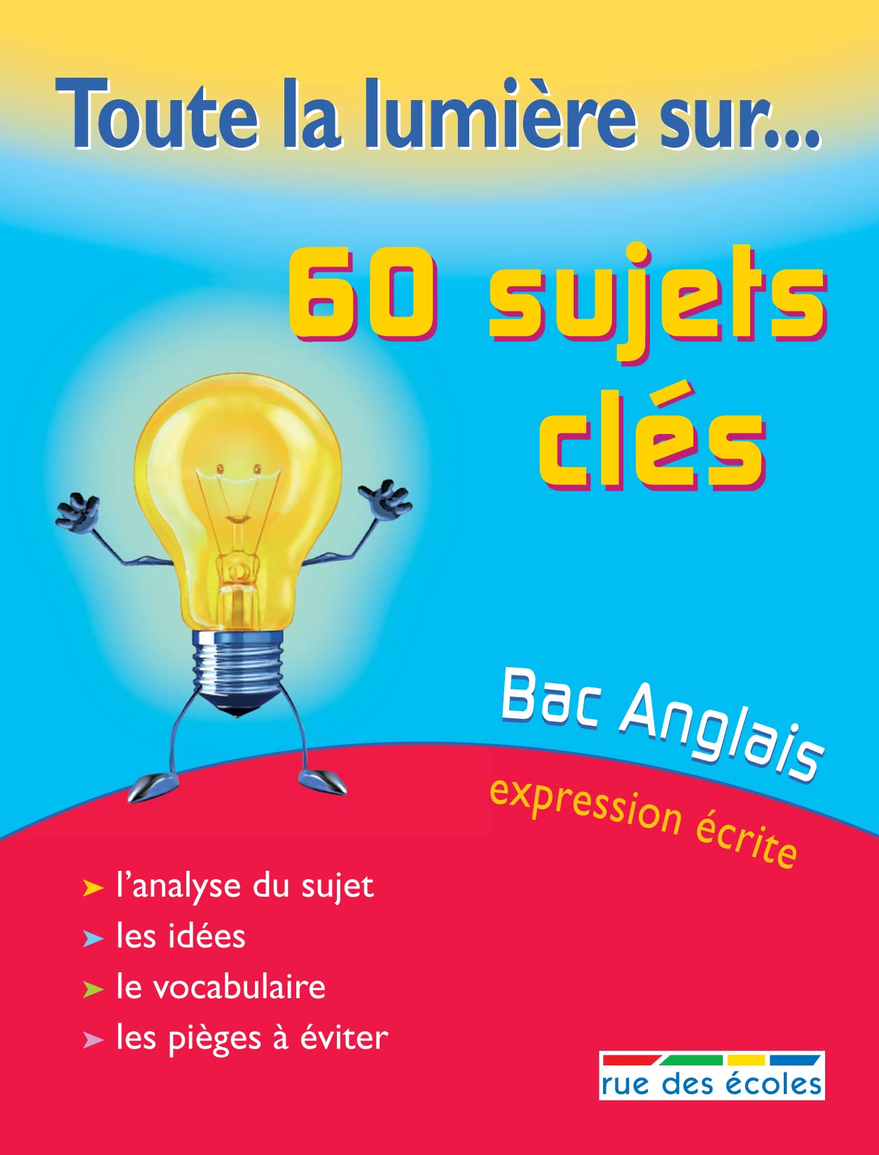 Product Image: 60 sujets clé bac anglais expression écrite