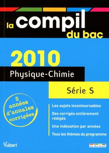Physique-Chimie Série S: Annales corrigés book