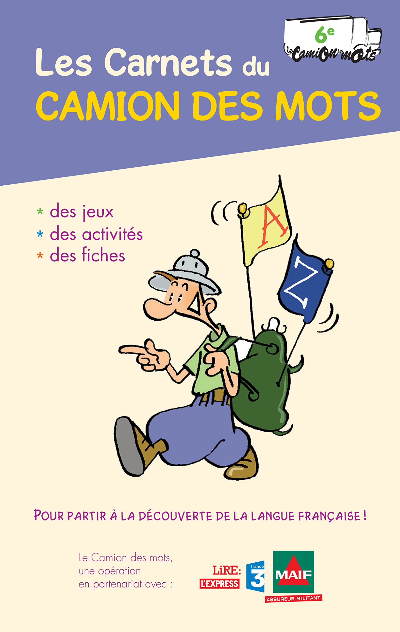 Les carnets du camion des mots 6ème book