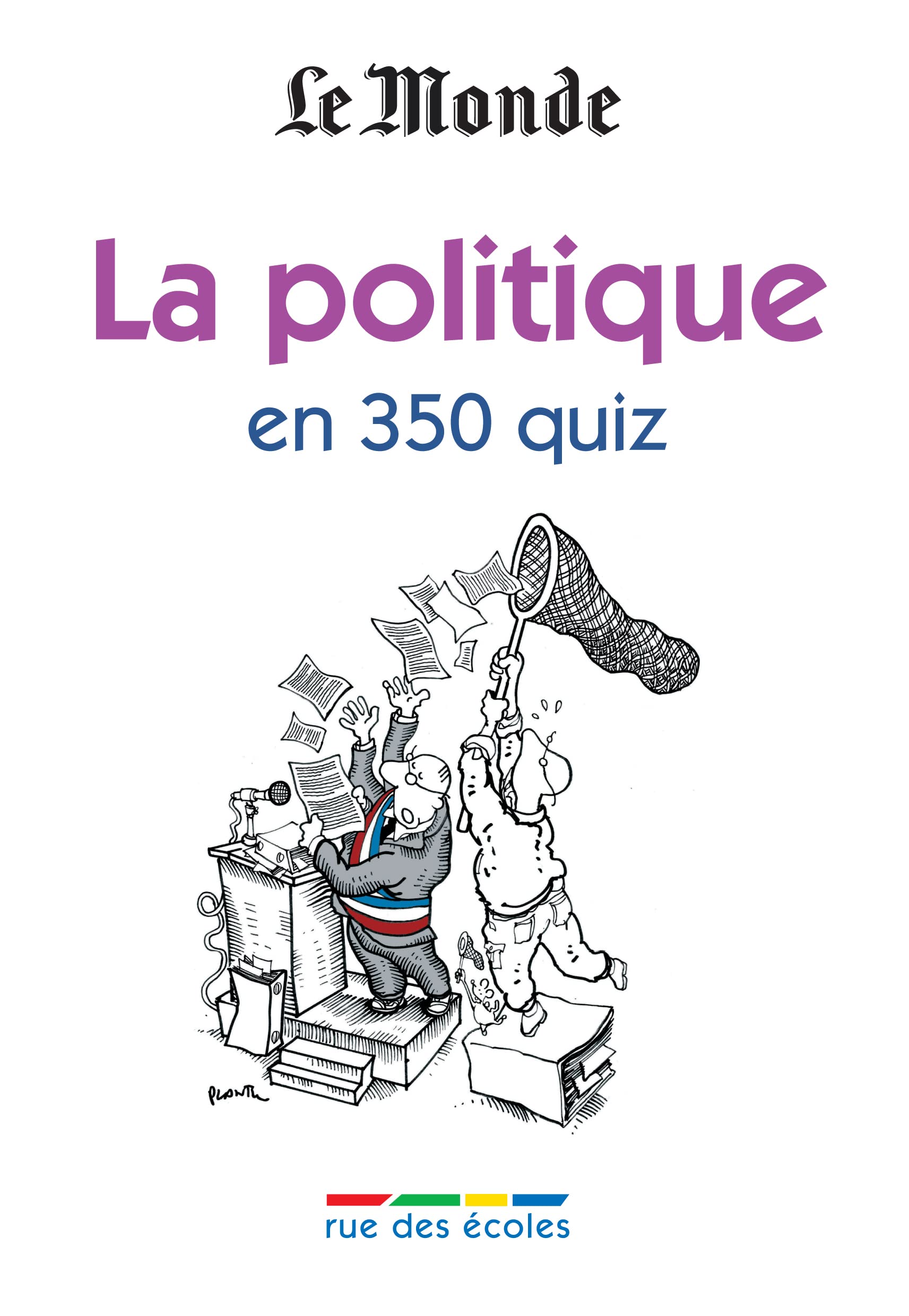 La politique en 350 quiz Leisure, Home & Garden