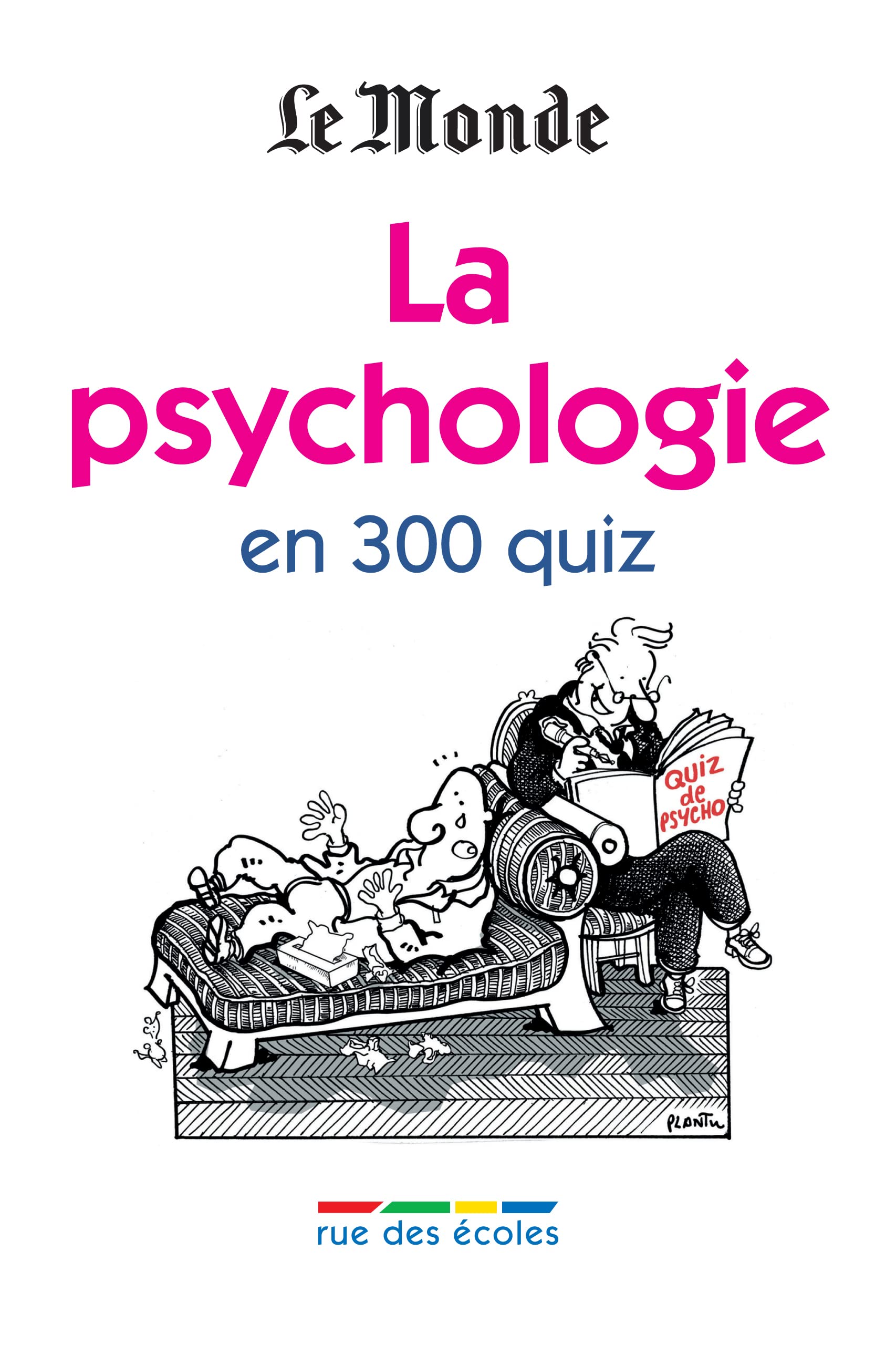 La psychologie en 300 quiz Leisure, Home & Garden