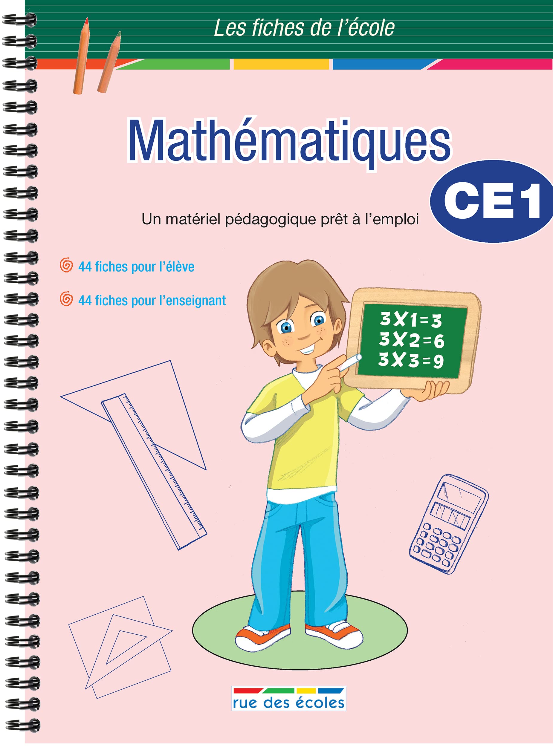 Les fiches de l'école - Mathématiques CE1: Un matériel pédagogique prêt à l'emploi book