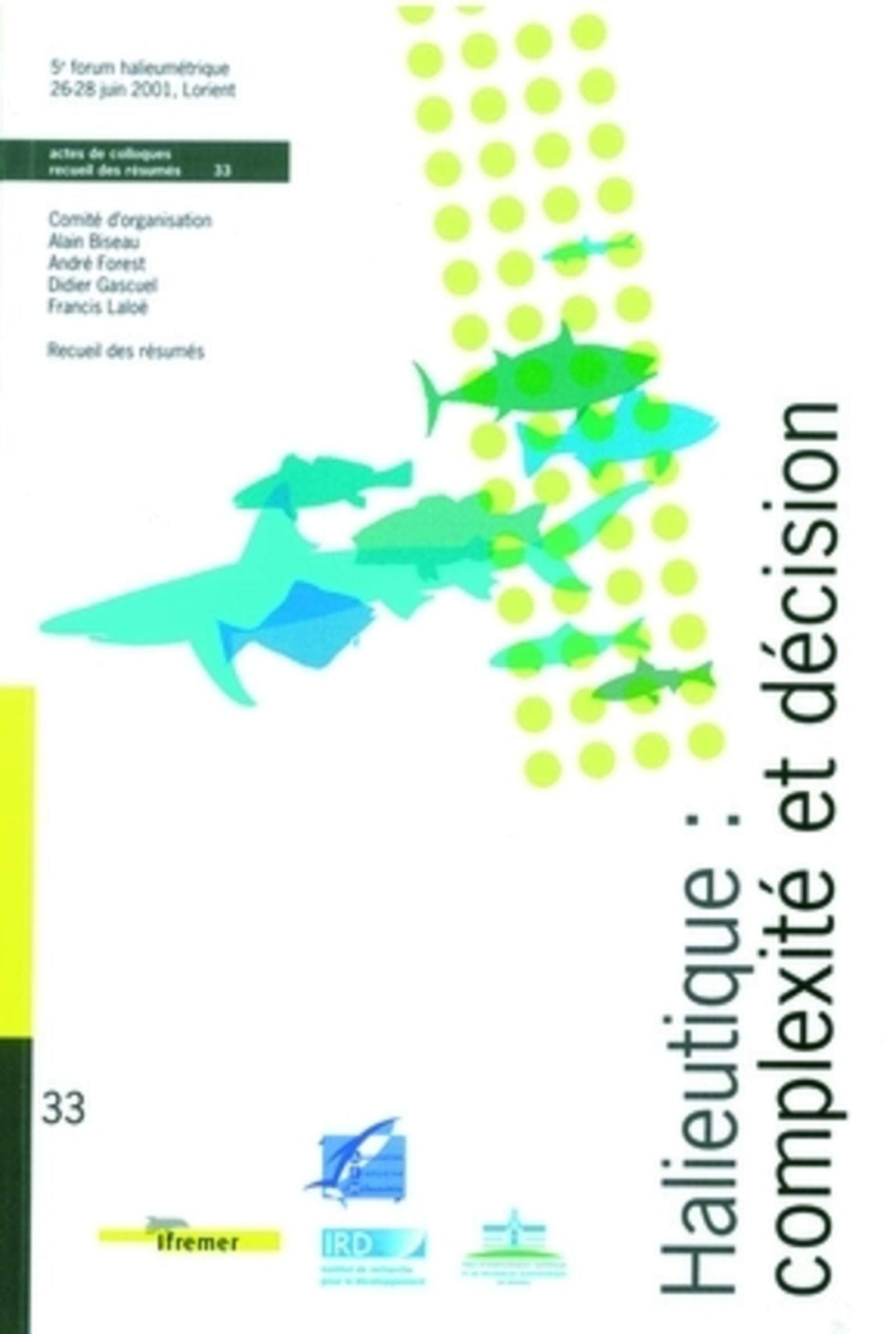 Halieutique : complexité et décision: Recueil de résumés book