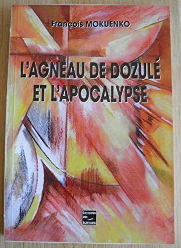 L'agneau de Dozulé et l'apocalypse : Lorsque le français devient une révélation book