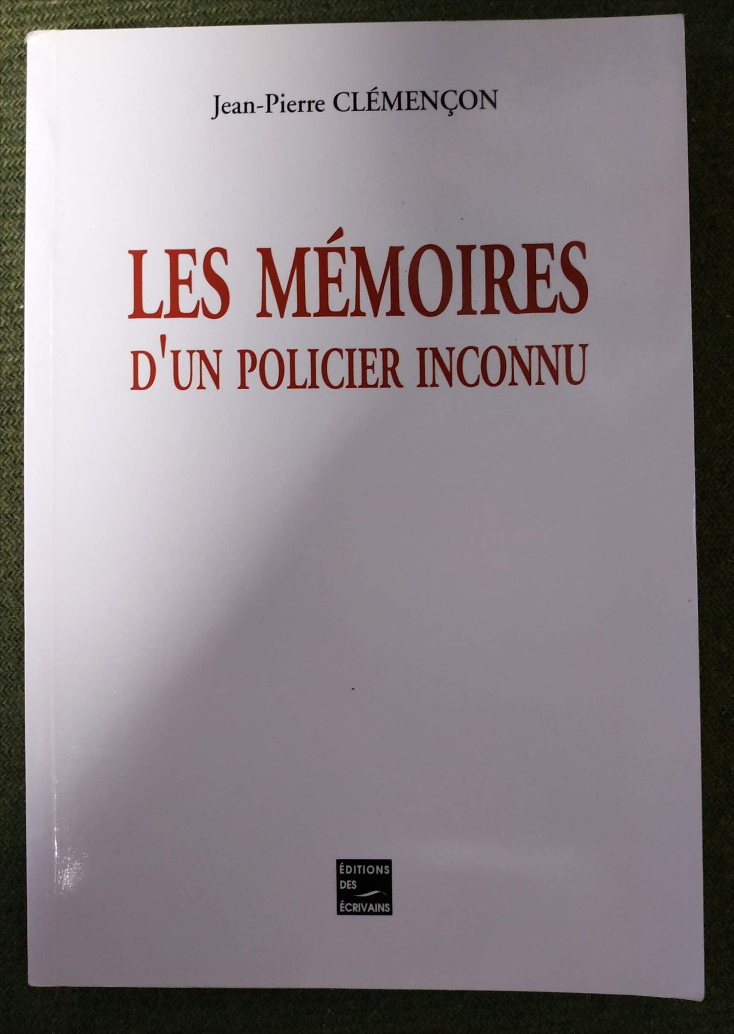 Les mémoires d'un policier inconnu book