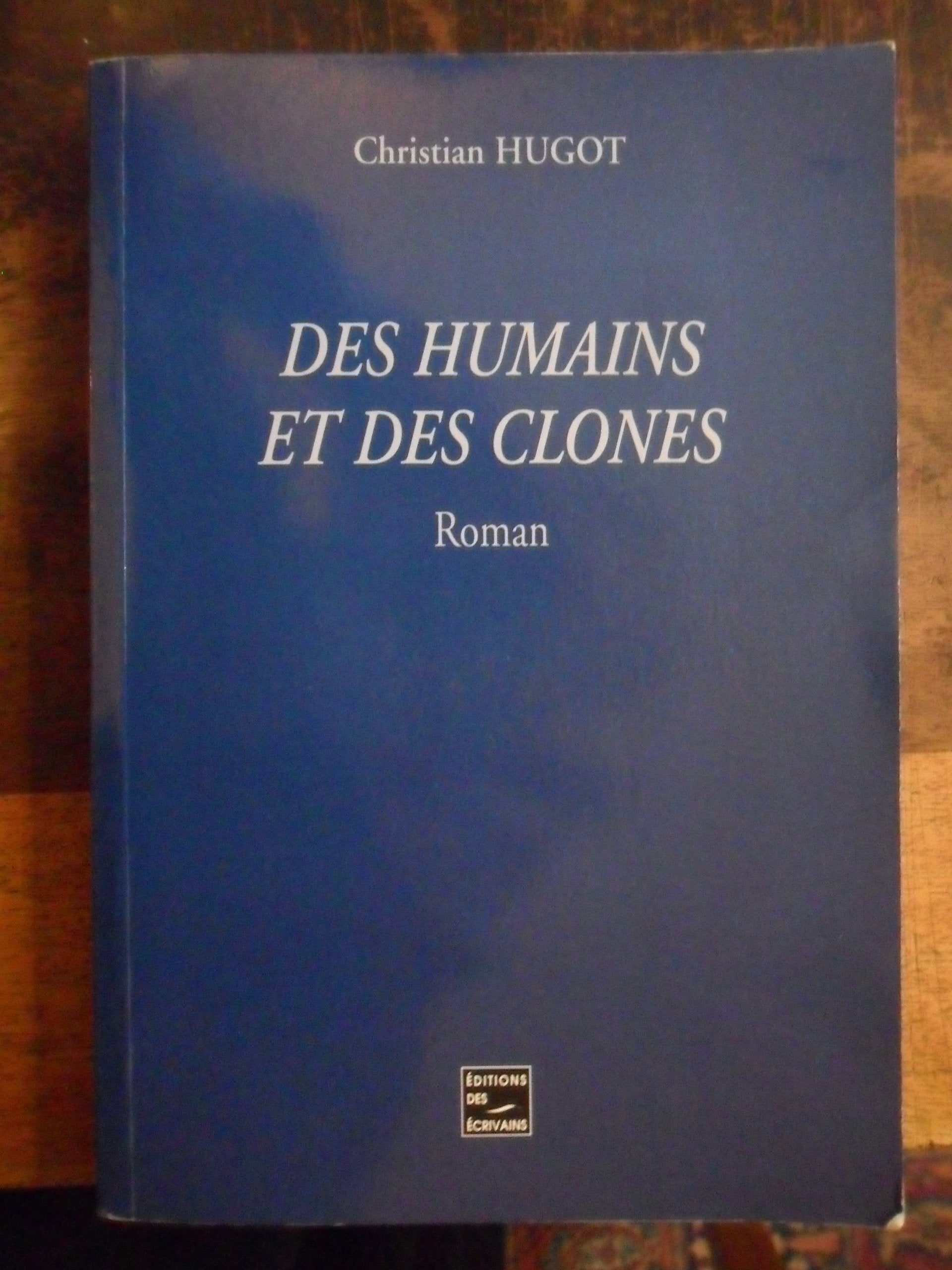 Des humains et des clones book