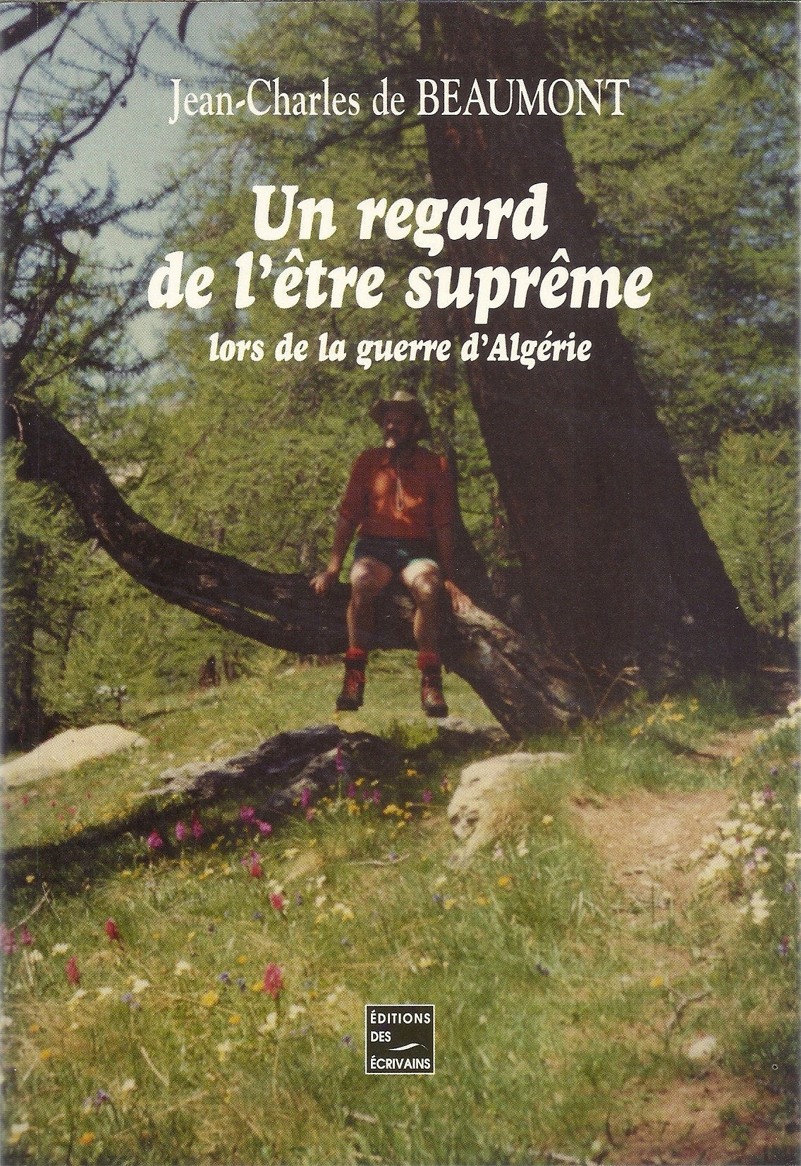 Un regard de l'être suprême lors de la guerre d'Algérie book