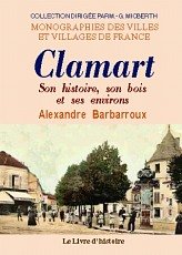 Clamart - son histoire, son bois et ses environs book