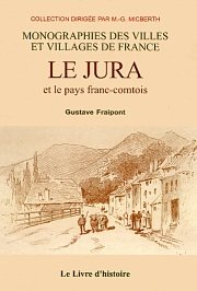 Le jura et le pays franc-comtois book