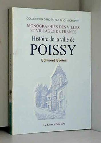 POISSY (HISTOIRE DE LA VILLE DE) Politics & History
