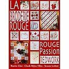 La broderie rouge, rouge passion Books