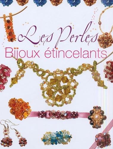 Les perles: Bijoux étincelants Books
