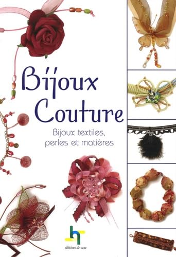 Bijoux Couture: Bijoux textiles, perles et matières book