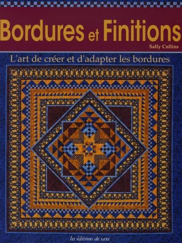 Bordures et Finitions: L'art de créer et d'adapter les bordures book