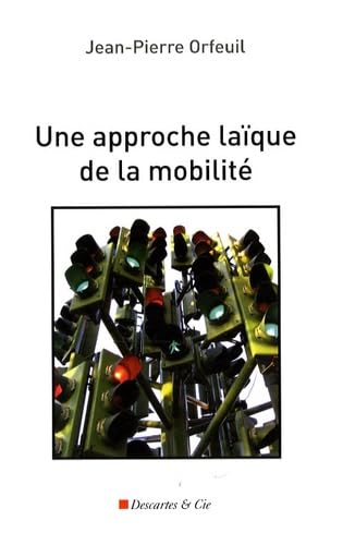 Une approche laique de la mobilite book