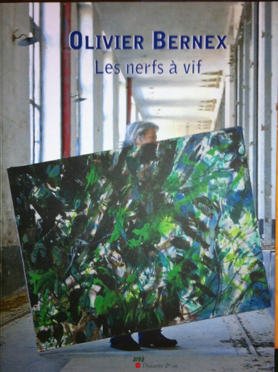 Olivier bernex les nerfs à vif Film, Art & Culture
