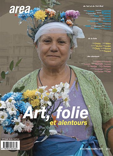 area n24 art folie et ses alentours Film, Art & Culture