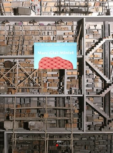 Marc giai miniet: Pour les nuages, passer par l'escalier Books