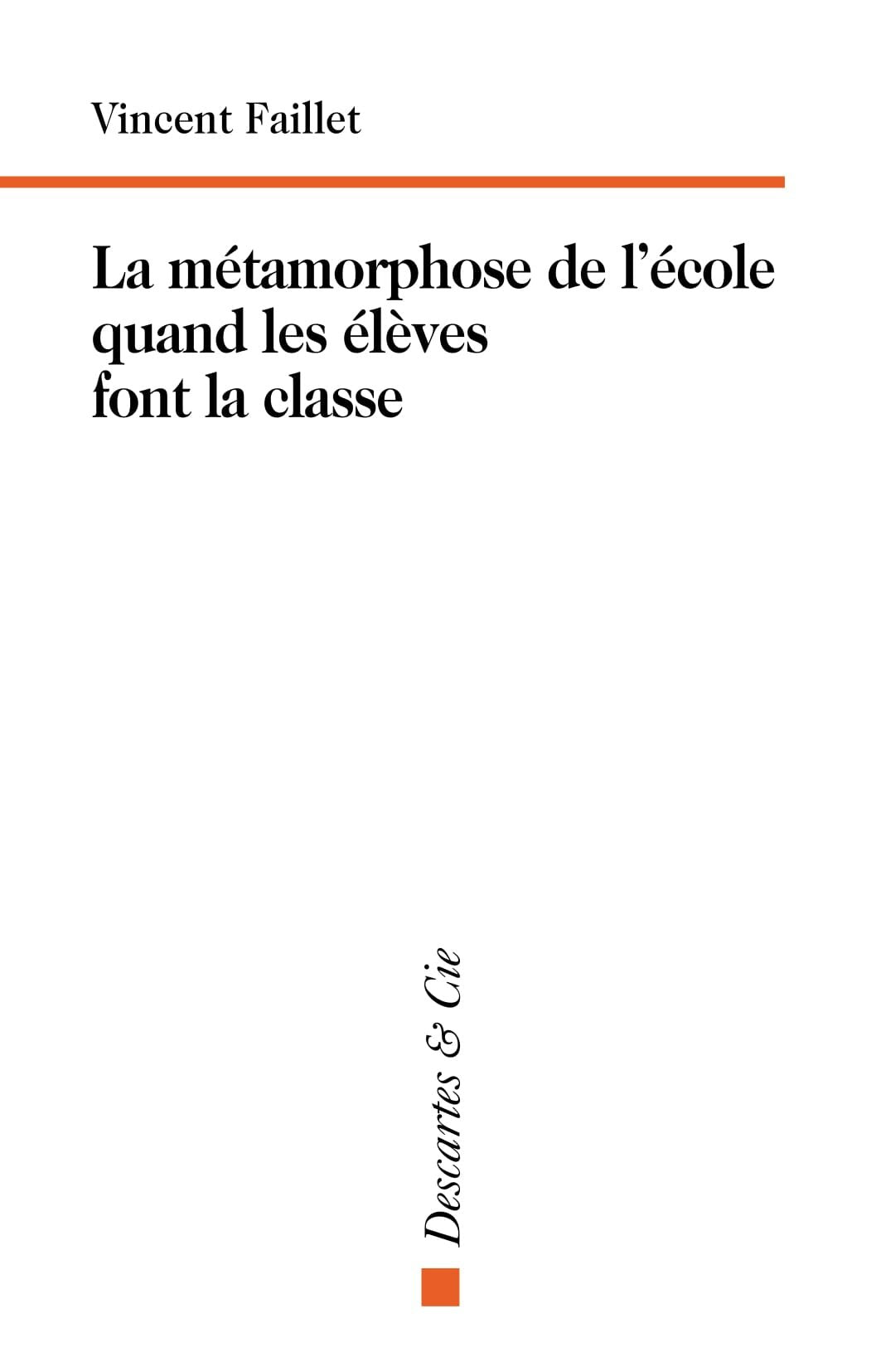 La métamorphose de l'école quand les élèves font la classe Books