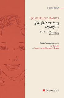 J'ai fait un long voyage... : marche sur Washington, 28 août 1963 book