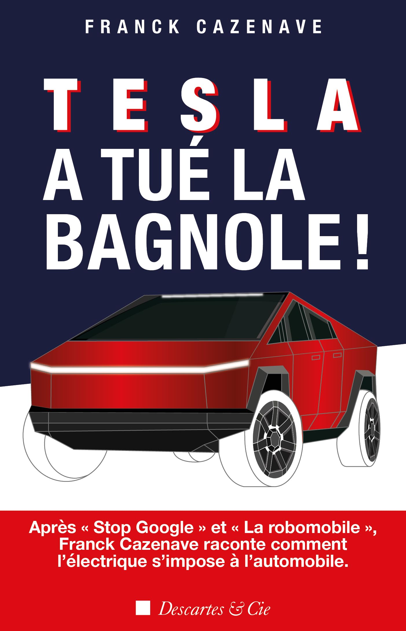 Tesla a tué la bagnole ! book