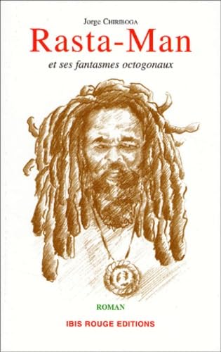 Rasta-Man et ses fantasmes octogonaux Books