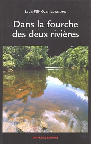 Dans la fourche des deux rivières Books