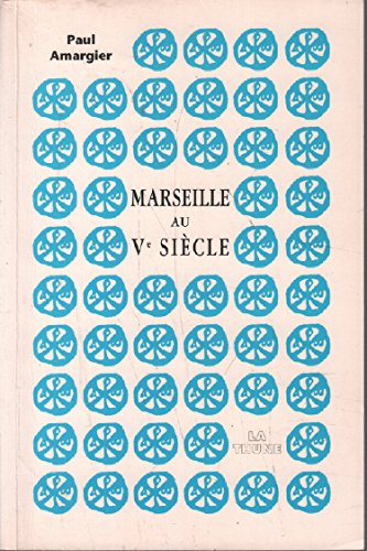 Marseille au Ve siècle : Salvien et son temps (MERCURE) book
