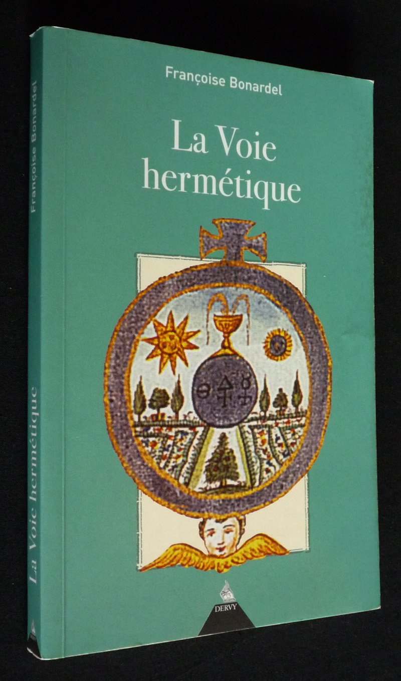 La voie hermétique Books