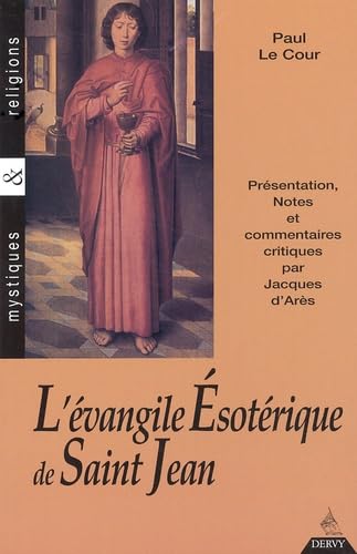 L'Evangile Esoterique De Saint Jean. 7eme Edition Books