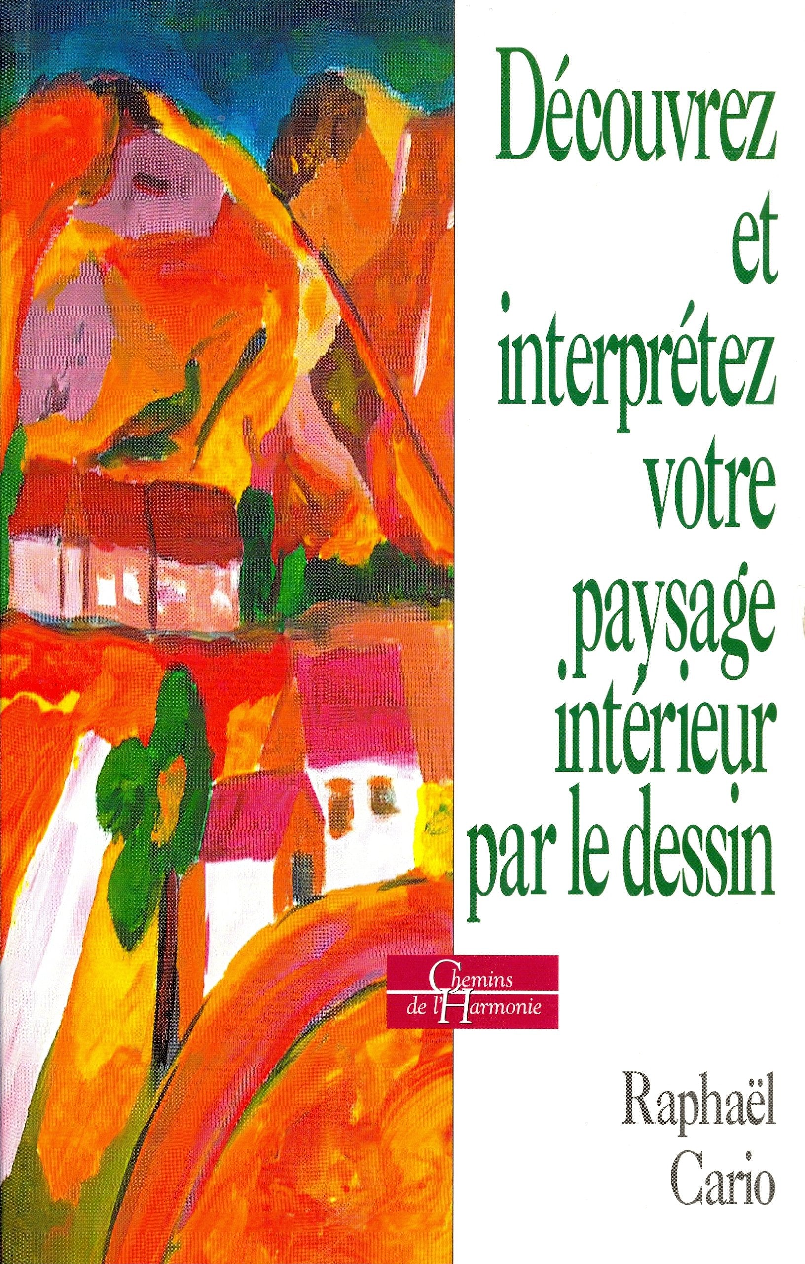 Découvrez et interprétez votre paysage intérieur par le dessin Books