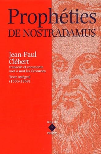 Prophéties de Nostradamus: Les Centuries, texte intégral (1555-1568) Books