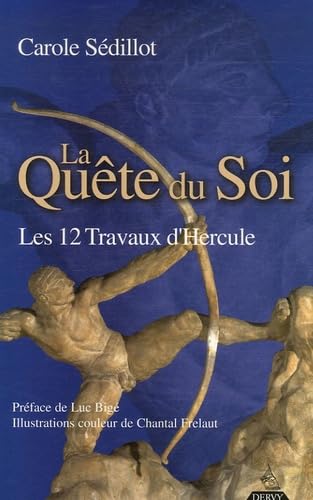 La Quête du Soi: Les 12 Travaux d'Hercule book