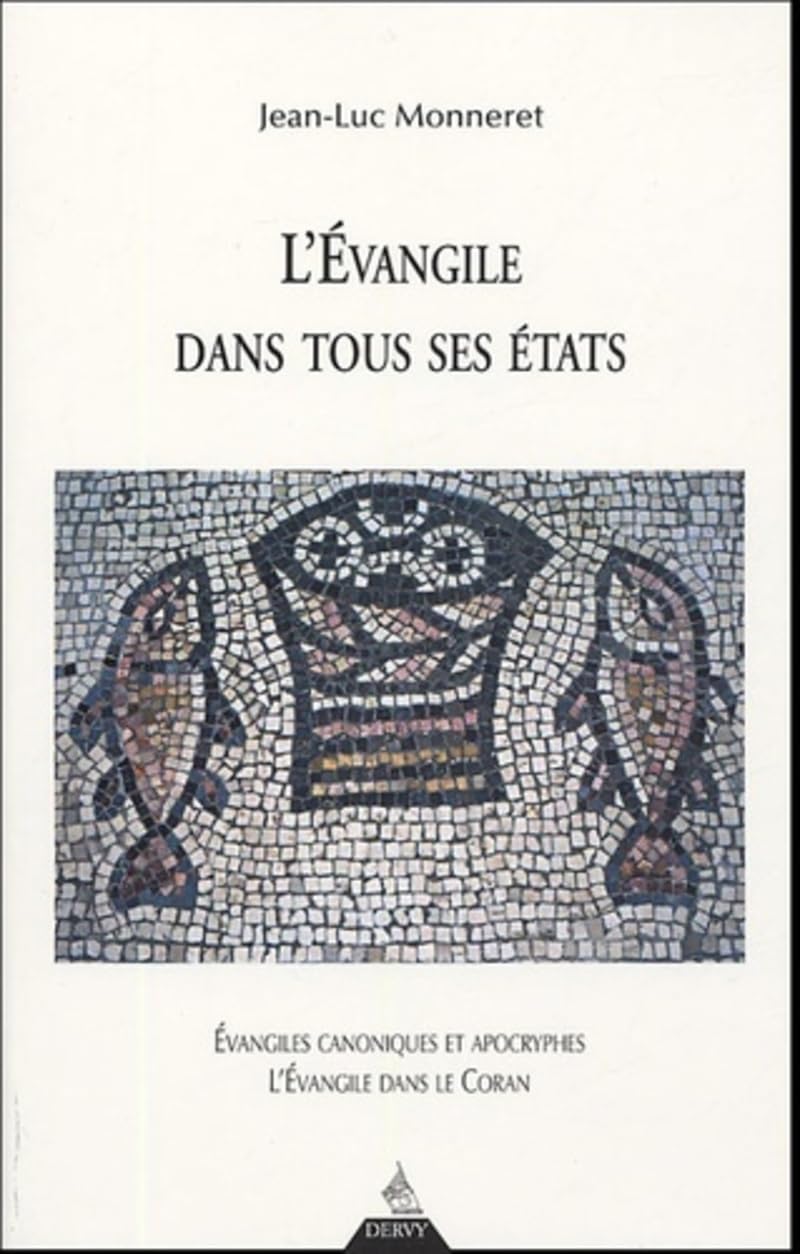 L'évangile dans tous ses états Religion & Esotericism