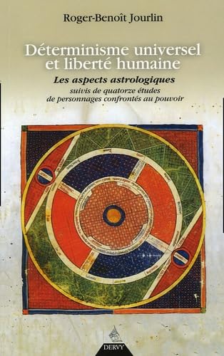 Déterminisme universel et liberté humaine: Les aspects astrologiques book