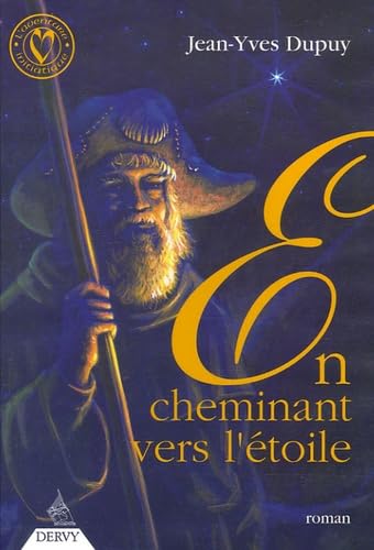 En cheminant vers l'étoile book