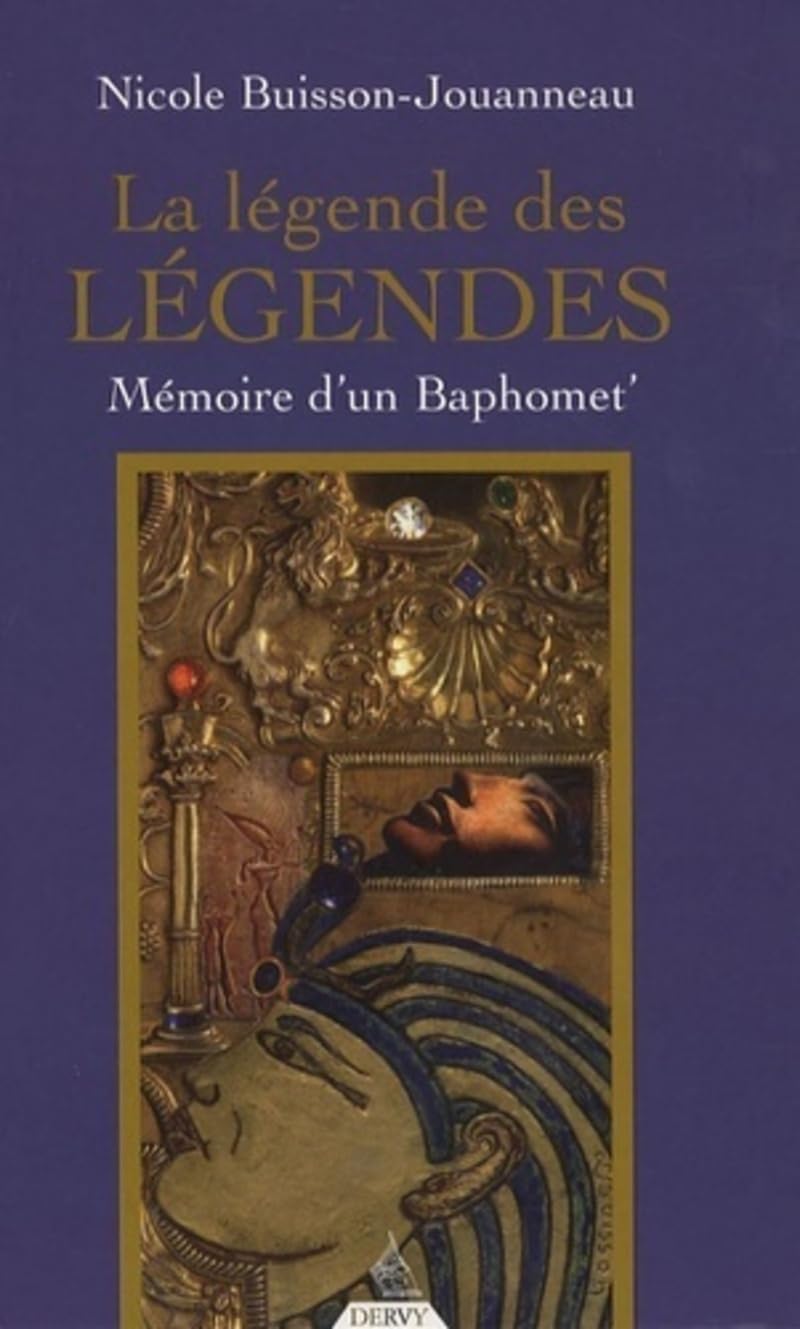 La Légende des légendes - Mémoire d'un bâphomêt' book