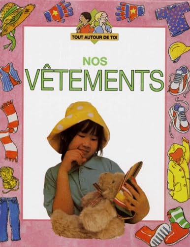 Nos vêtements, autour de toi book