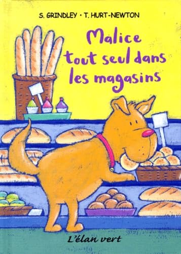Malice tout seul dans les magasins book